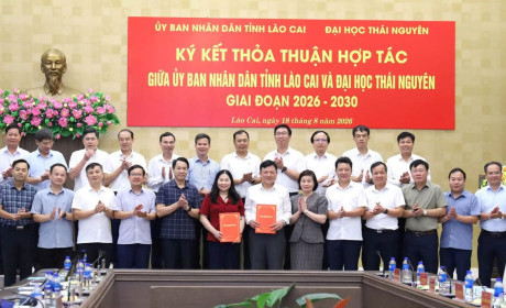 Đại học Thái Nguyên và UBND tỉnh Lào Cai ký kết thỏa thuận hợp tác giai đoạn 2026-2030
