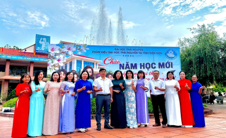 Phân hiệu Đại học Thái Nguyên tại tỉnh Điện Biên chào đón tân sinh viên nhập học năm học 2026 - 2027